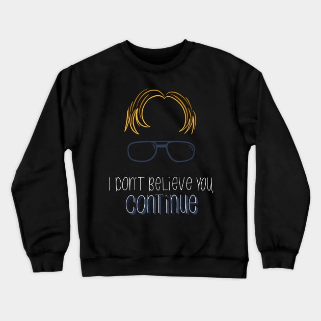 Dwight Schrute Quote Crewneck Sweatshirt by KlioStudio